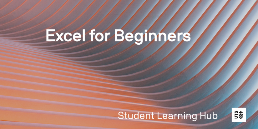 Excel for Beginners | University of Technology Sydney